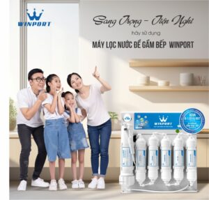 Máy Lọc Nước Để Gầm  Winport – Giải Pháp Nước Uống An Toàn, Kiềm Tính & Khoáng Chất Cho Gia Đình Việt